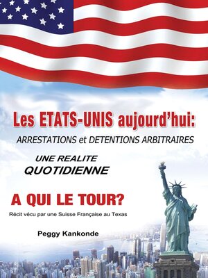 cover image of Les Etats-Unis aujourd'hui: Arrestations et detentions arbitraires, une realite quotidienne